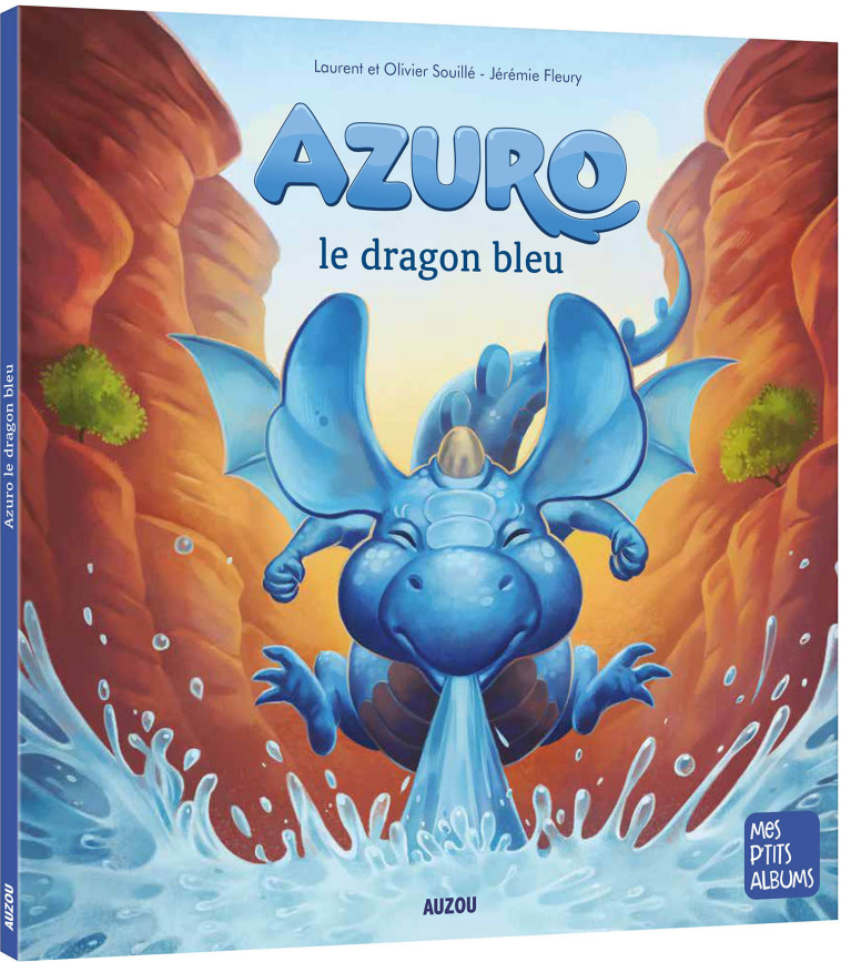 AZURO LE DRAGON BLEU - Souillé Laurent, Souillé Olivier, Fleury Jérémie - AUZOU