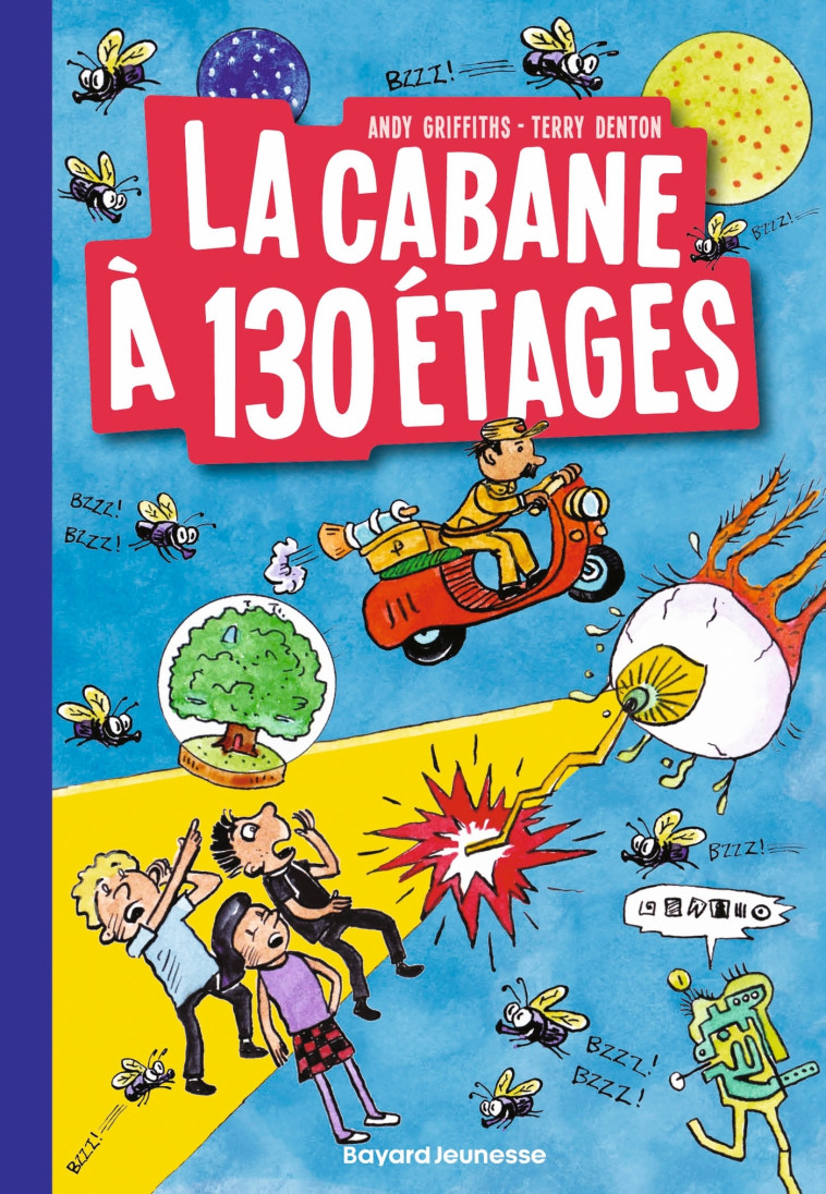 La cabane à 13 étages, Tome 10 - Griffiths Andy, Denton Terry, Senoussi Samir - BAYARD JEUNESSE