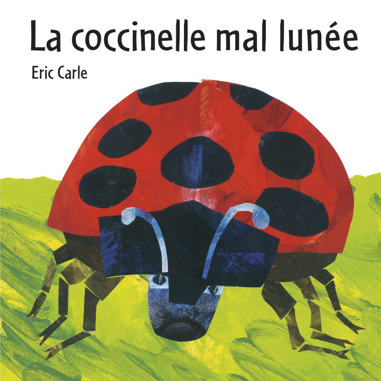 COCCINELLE MAL LUNEE - Carle Eric, CARLE ERIC  - MIJADE