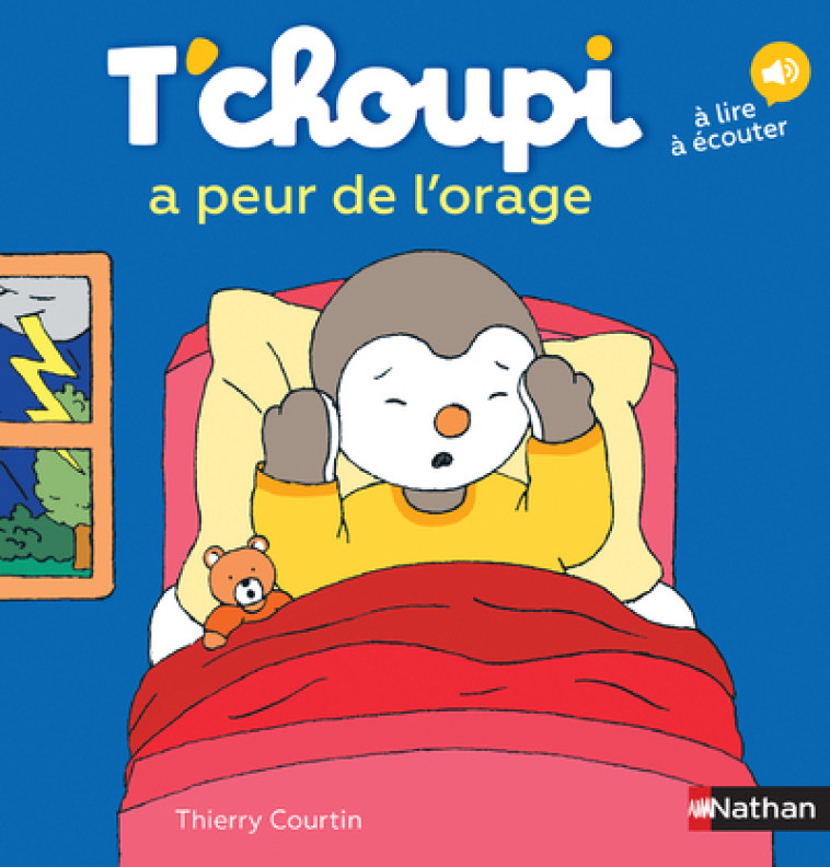 T'choupi a peur de l'orage - Courtin Thierry - NATHAN