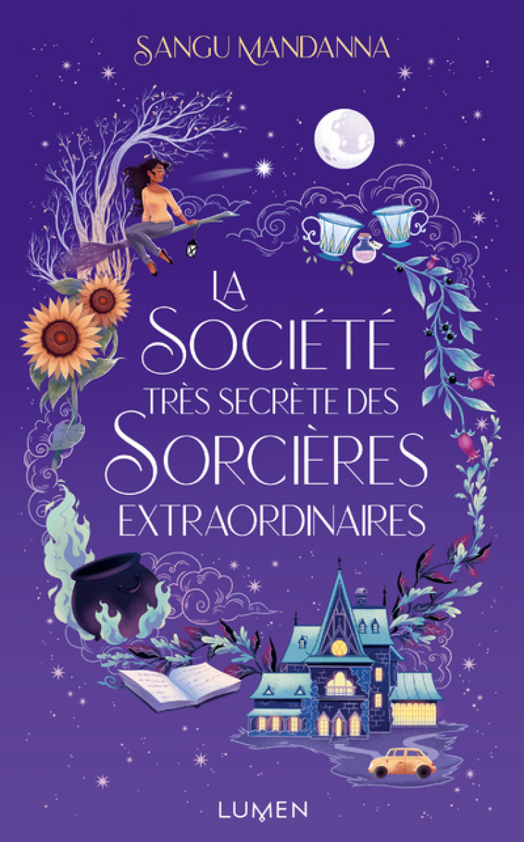 La Société très secrète des Sorcières extraordinaires - Mandanna Sangu, Chaplain Laureline - LUMEN