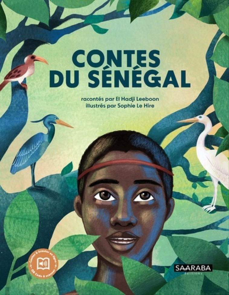 Contes du Sénégal - Leeboon El Hadji - SAARABA