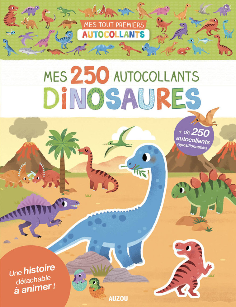 MES TOUT PREMIERS AUTOCOLLANTS - MES 250 AUTOCOLLANTS DINOSAURES - Wu Yi-hsuan - AUZOU