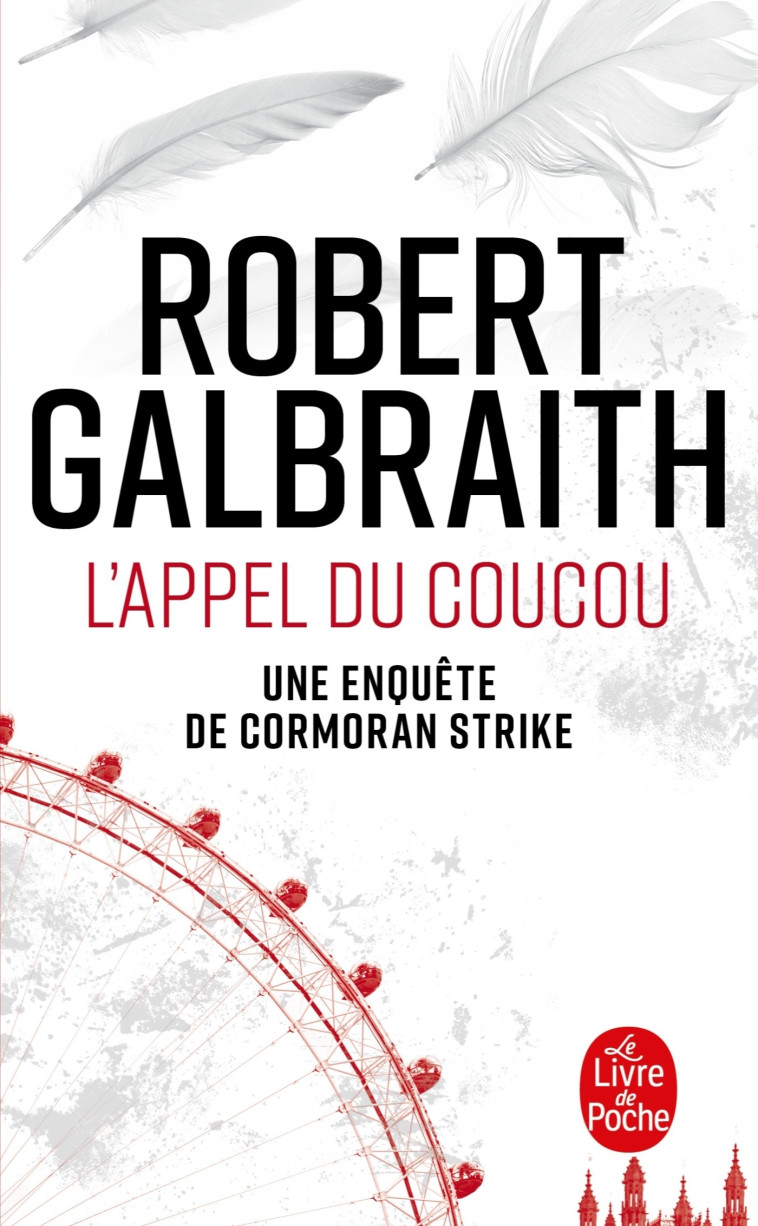 L'Appel du coucou - Galbraith Robert - LGF