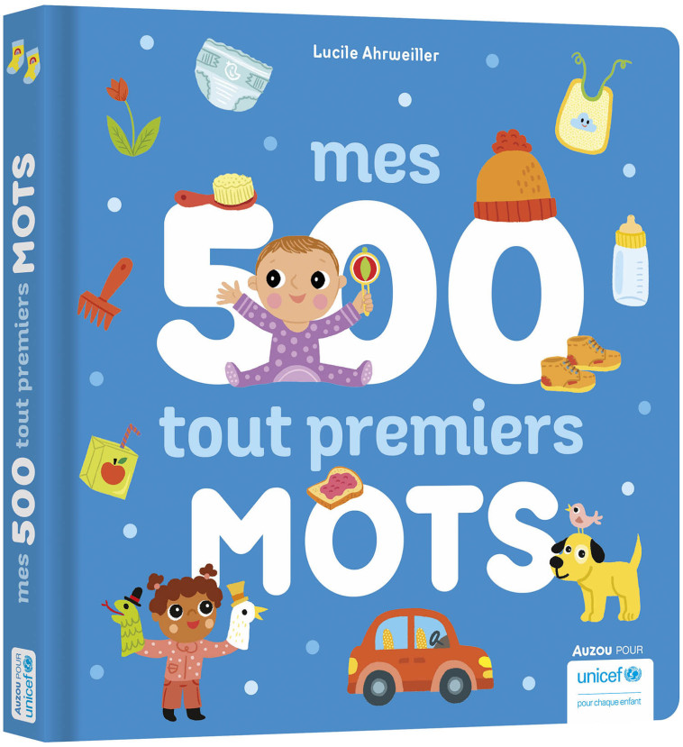 MES 500 TOUT PREMIERS MOTS - Ahrweiller Lucile - AUZOU