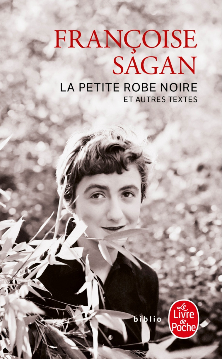 La Petite Robe noire et autres textes - Sagan Françoise - LGF