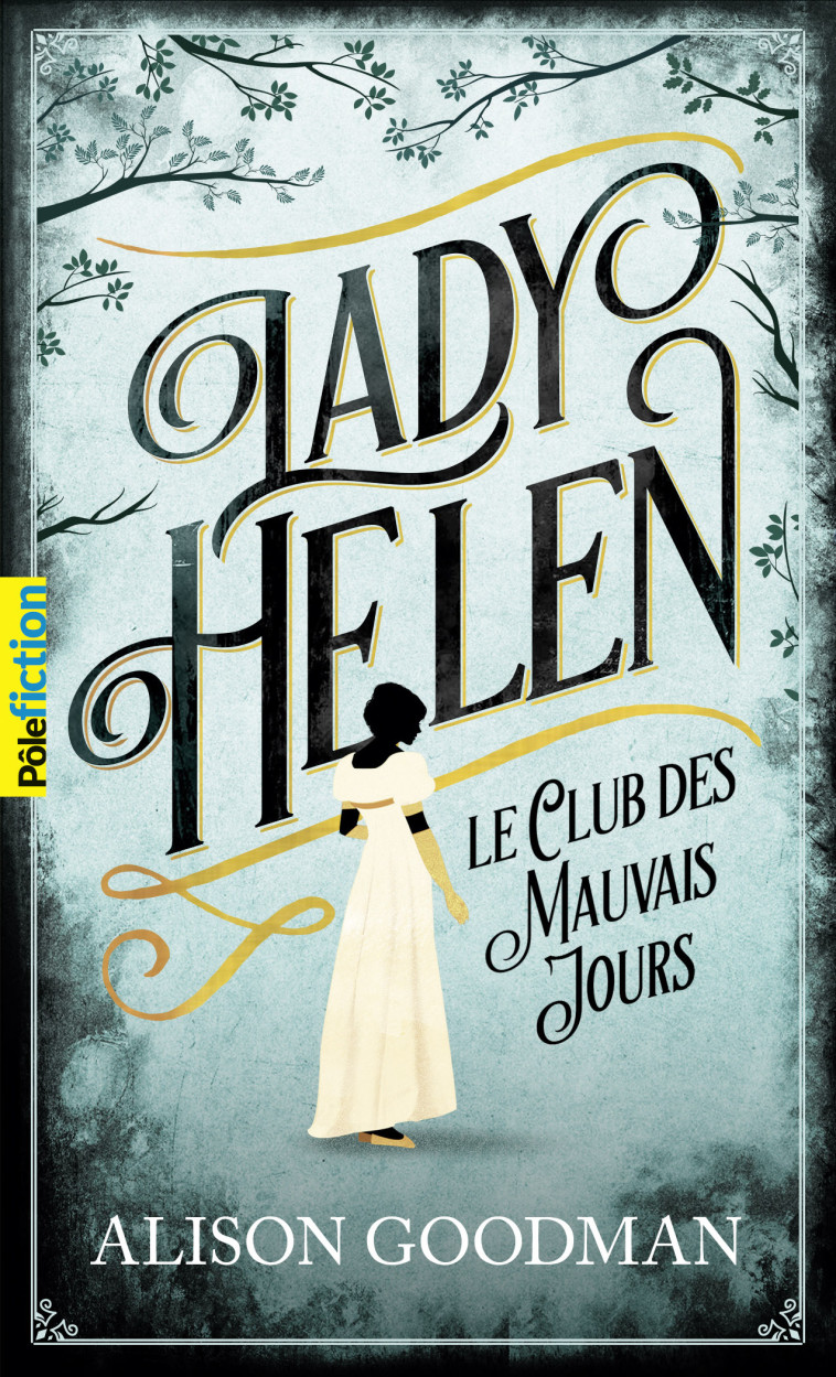 Lady Helen - Goodman Alison, Giraudon Philippe - GALLIMARD JEUNE