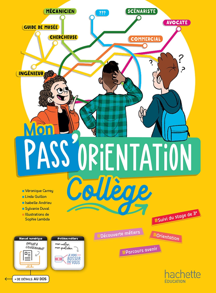 Mon Pass'Orientation Collège - cahier de l'élève -  Éd. 2022 - Andrieu Isabelle, Carrey Véronique, Guillon Linda, Duval Sylvanie - HACHETTE EDUC