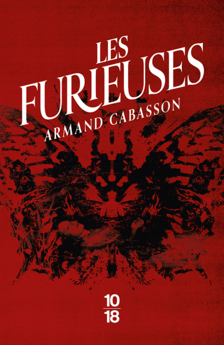 Les Furieuses - Cabasson Armand - 10 X 18