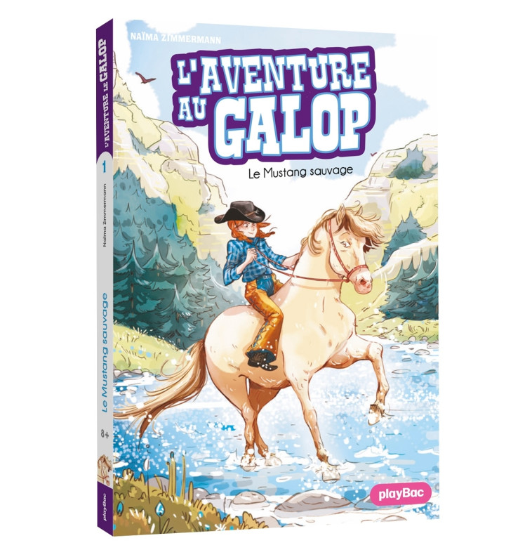 L'Aventure au Galop - Le mustang sauvage - Tome 1 - Zimmermann N. M., Delrieu Ariane - PLAY BAC