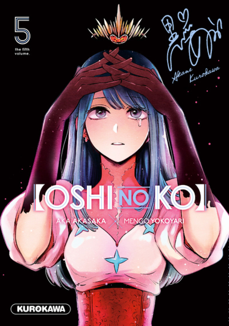 Oshi no ko - Tome 5 - Akasaka Aka, Yokoyari Mengo, Mezouane Nesrine - KUROKAWA