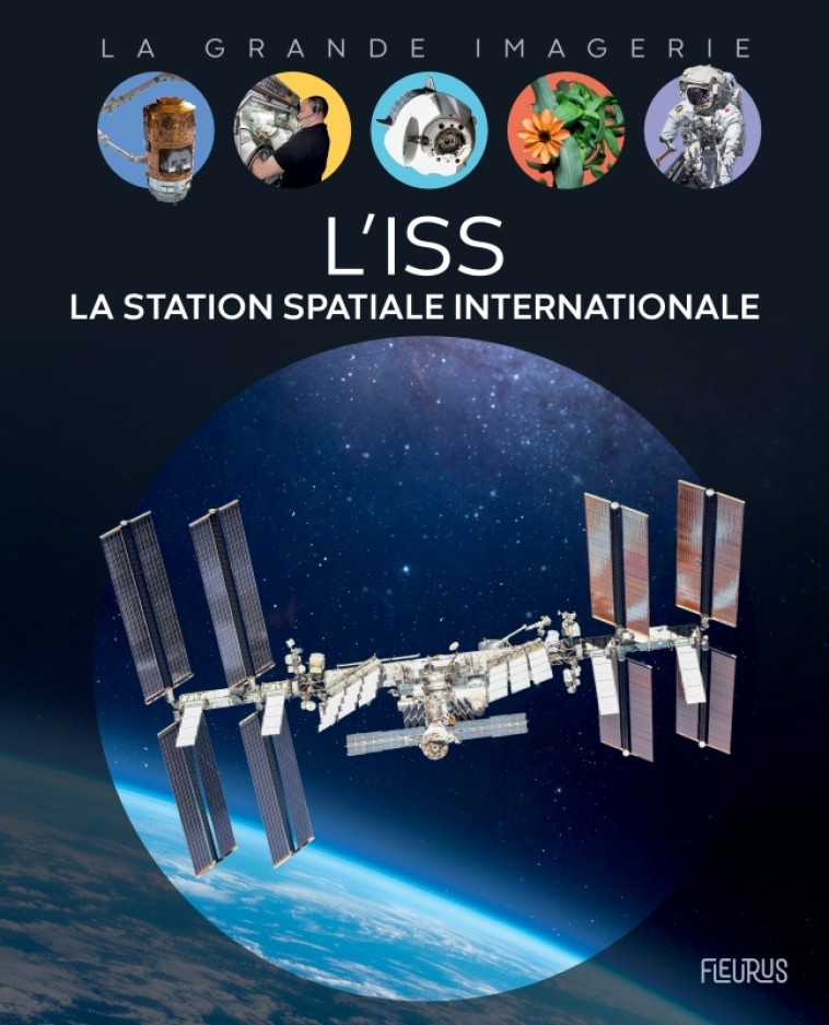 L-ISS. LA STATION SPATIALE INTERNATIONALE - MOURIAUX P-F. - FLEURUS