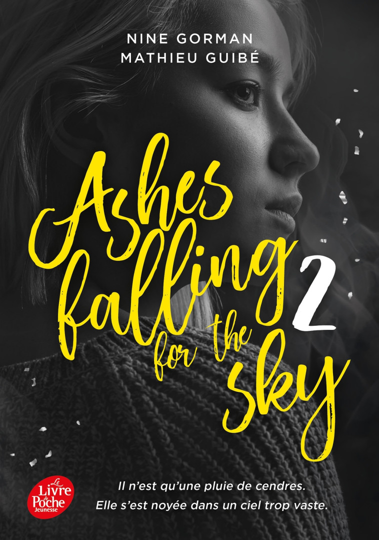 Ashes falling for the sky - Tome 2 - Gorman Nine, Guibé Mathieu - POCHE JEUNESSE