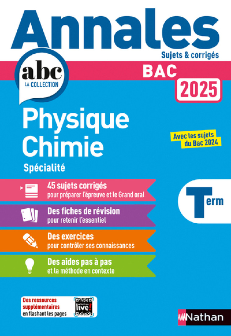 Annales Bac Physique Chimie Term. 2025 - Corrigé - Marteau-Bazouni Karine - NATHAN