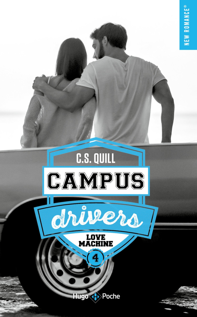 Campus drivers - Tome 04 - Quill C. S. - HUGO POCHE