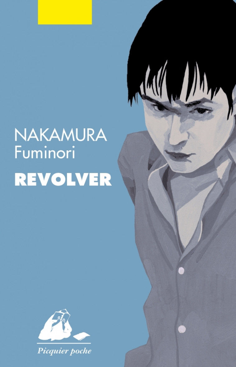 REVOLVER - NAKAMURA Fuminori, Dartois-Ako Myriam - PICQUIER