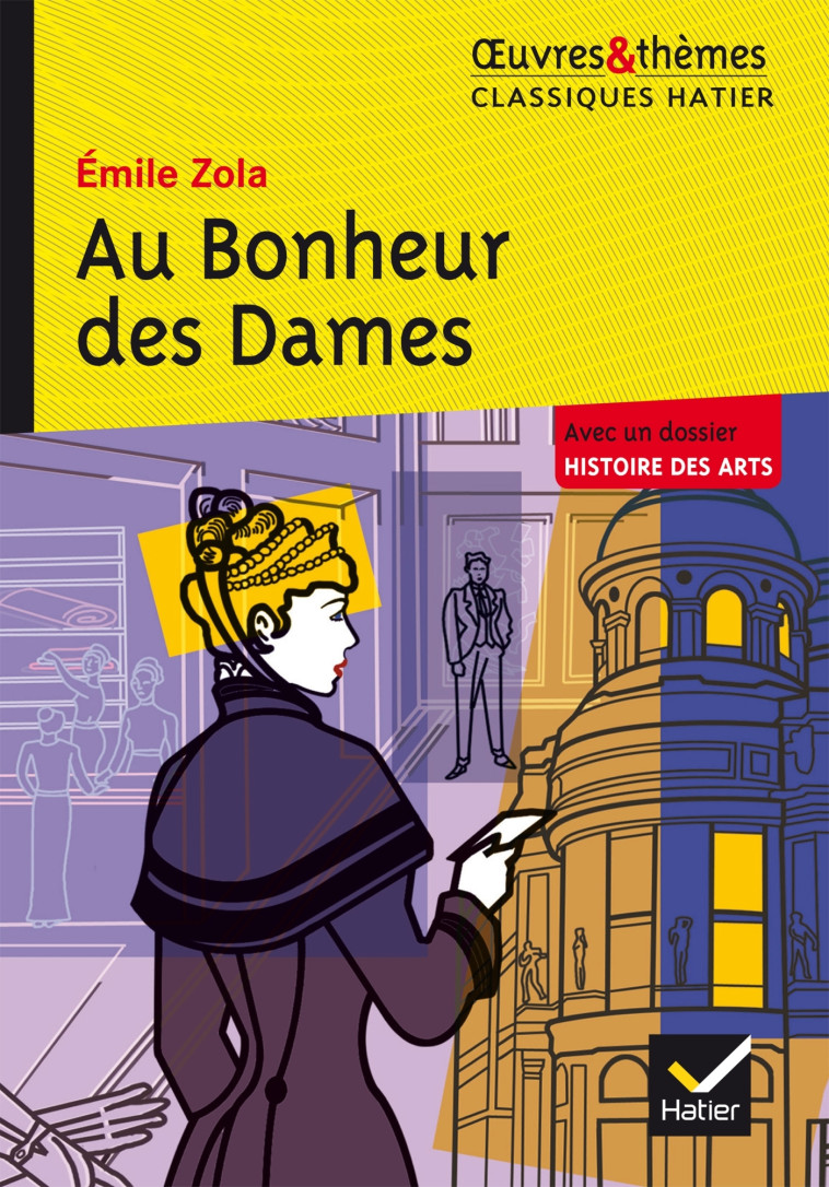 Au Bonheur des Dames - Zola Émile - HATIER