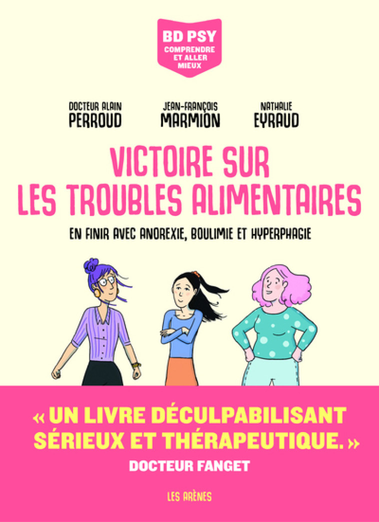 Victoire sur les troubles alimentaires - Marmion Jean-François, Perroud Alain, Eyraud Nathalie - LES ARENES BD