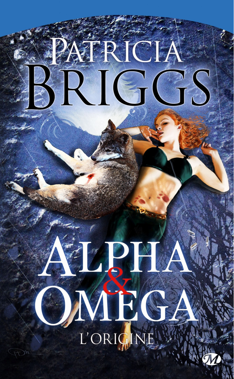 Alpha & Omega, T0 : Alpha & Omega - L'Origine - Briggs Patricia - MILADY