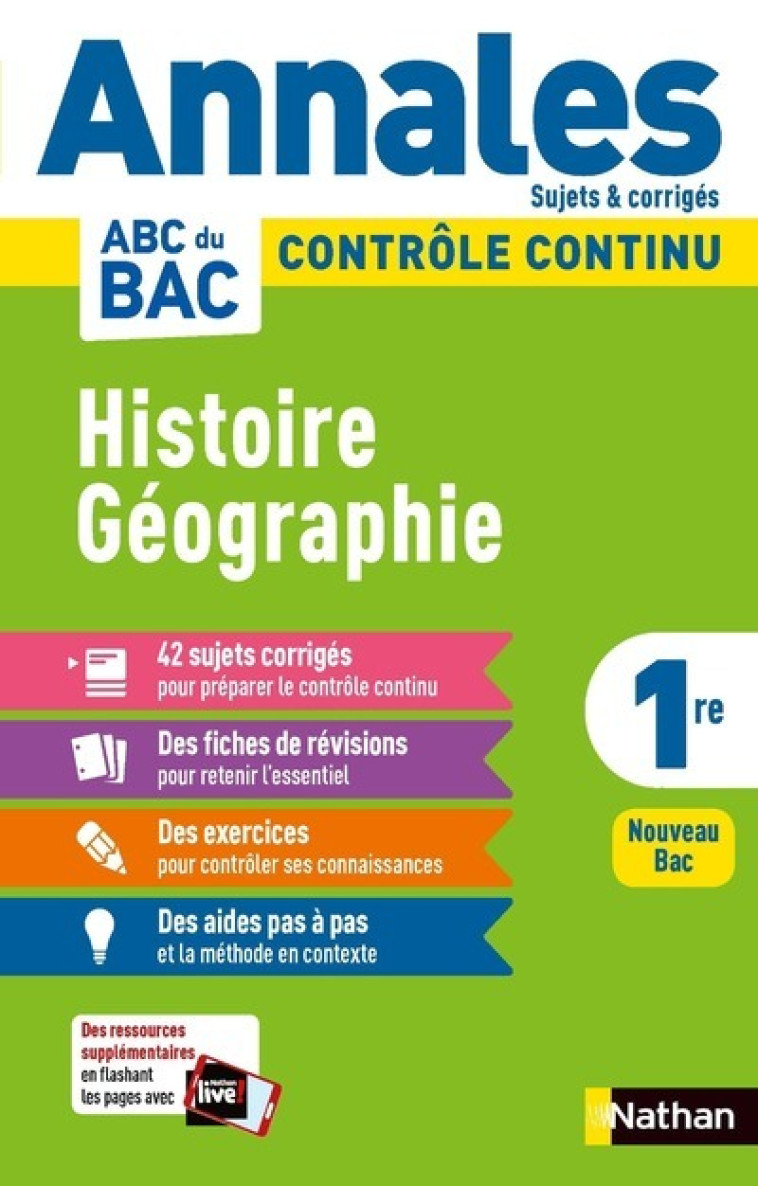 Annales ABC du BAC 2024 - Histoire-Géographie 1re - Corrigé - Marzin Servane, Benbassat Laetitia, Fouletier Fredéric, Jezequel Pascal, Ouazine Garance, Protais Johann, Rajot Alain, Soumah Evelyne, Vidil Cécile, Zdobych Éric, Protais Johan - NATHAN