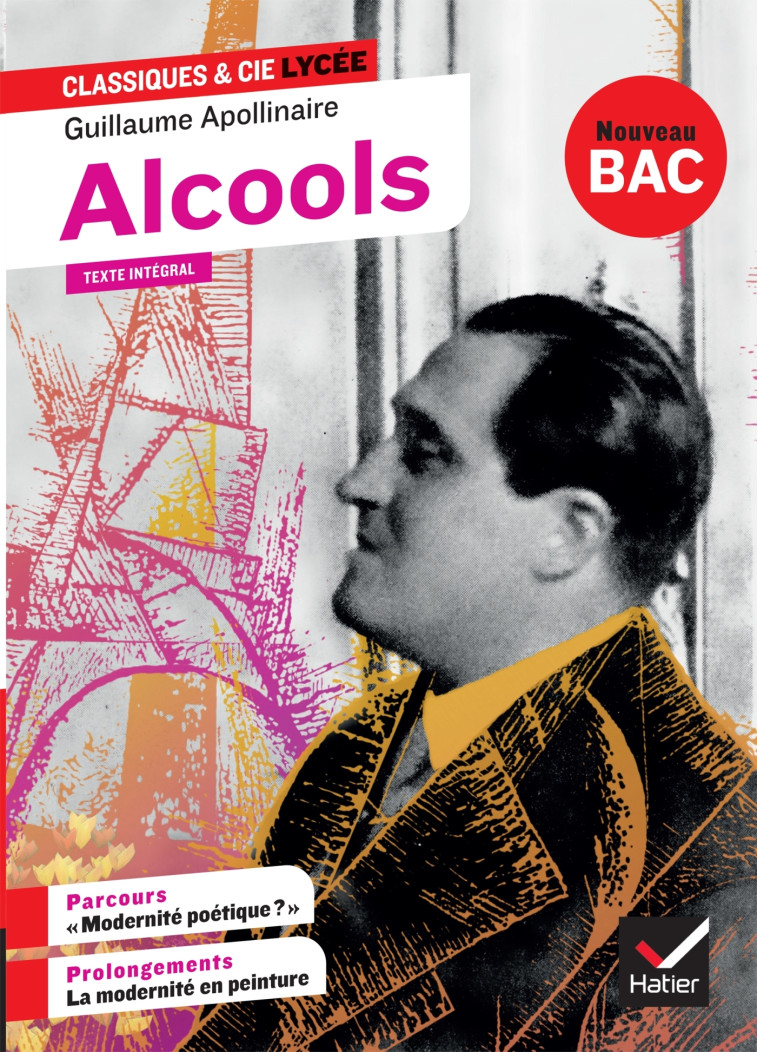 Alcools - Apollinaire Guillaume - HATIER