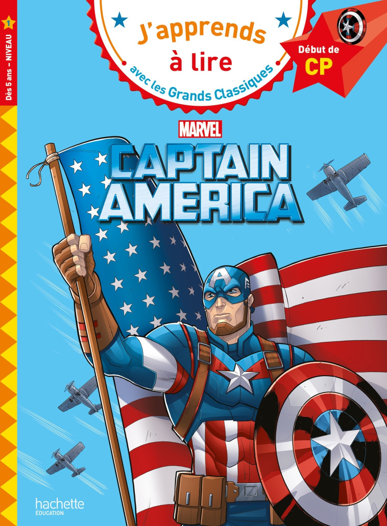 Disney - Marvel - Captain America, CP Niveau 1 - Isabelle Albertin - HACHETTE EDUC