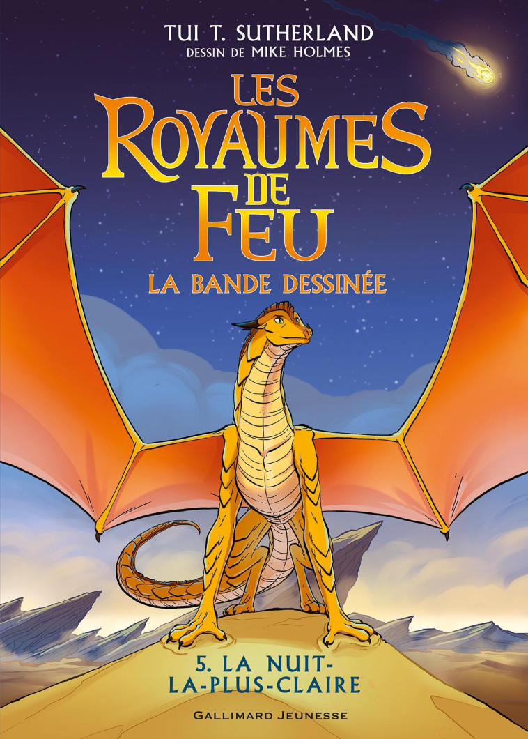 Les Royaumes de feu - Tui T. Sutherland, Mike Holmes, Vanessa Rubio-Barreau - GALLIMARD JEUNE