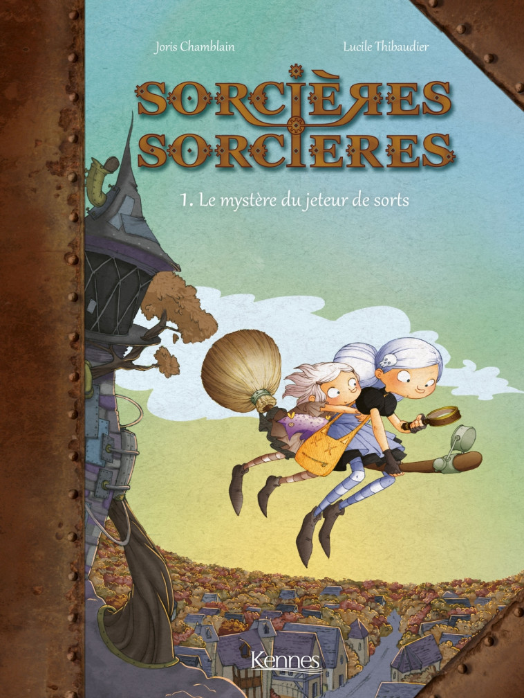 Sorcières Sorcières BD T01 - Lucile Thibaudier, Joris Chamblain - LES 3 AS