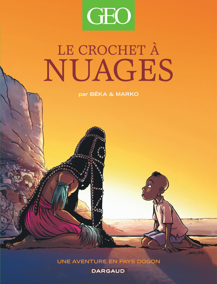 Geo BD - Tome 1 - Le Crochet à nuages - Beka Beka, Marko Marko,  BeKa,  Marko - DARGAUD