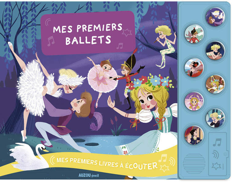 MES PREMIERS LIVRES À ÉCOUTER - MES PREMIERS BALLETS - Natacha Godeau, Christelle Galloux - AUZOU