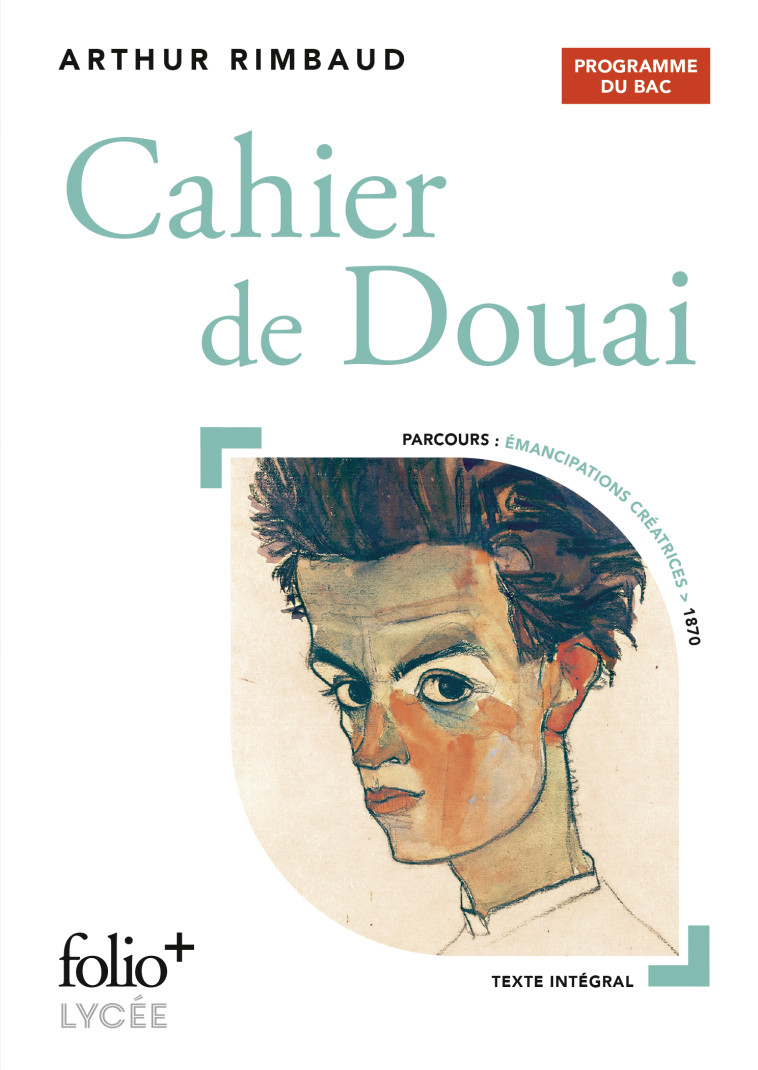 Cahier de Douai - Bac 2025 - Arthur Rimbaud - FOLIO