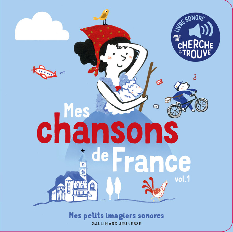 Mes chansons de France, 1 - Clémence Pénicaud - GALLIMARD JEUNE