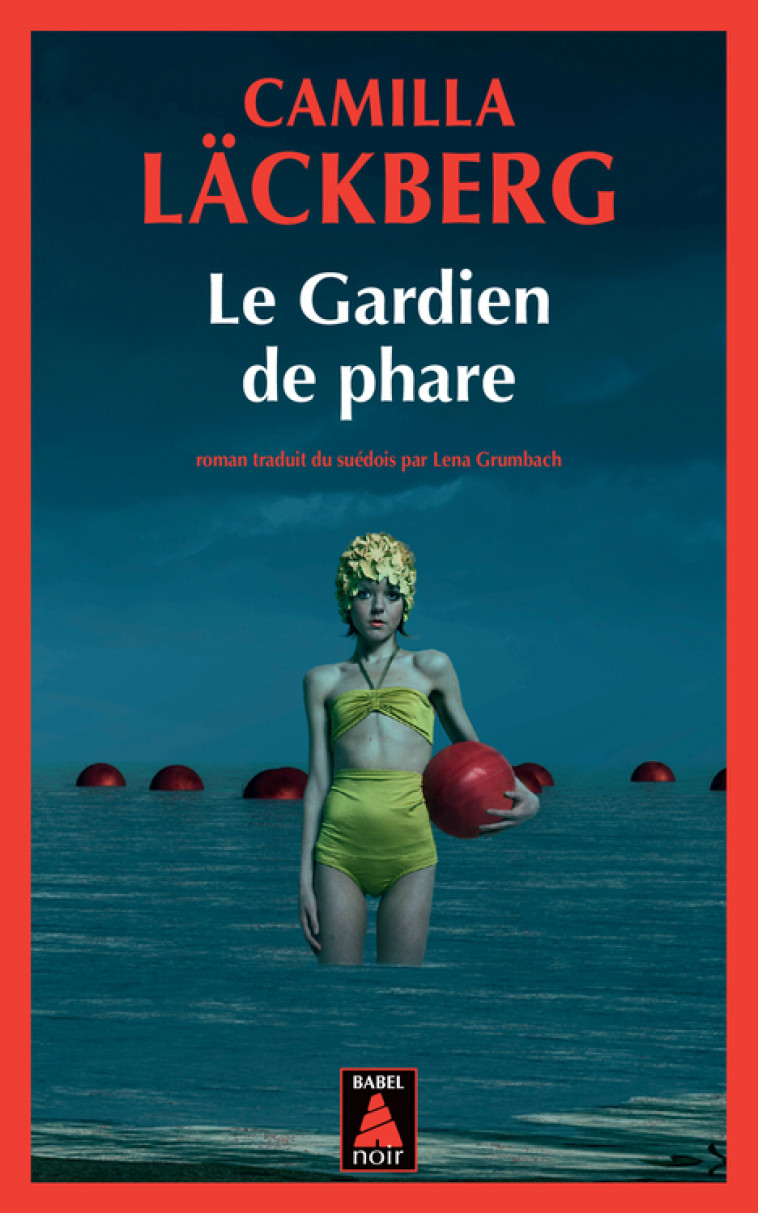 Le Gardien de phare - Camilla Läckberg, Lena Grumbach - ACTES SUD