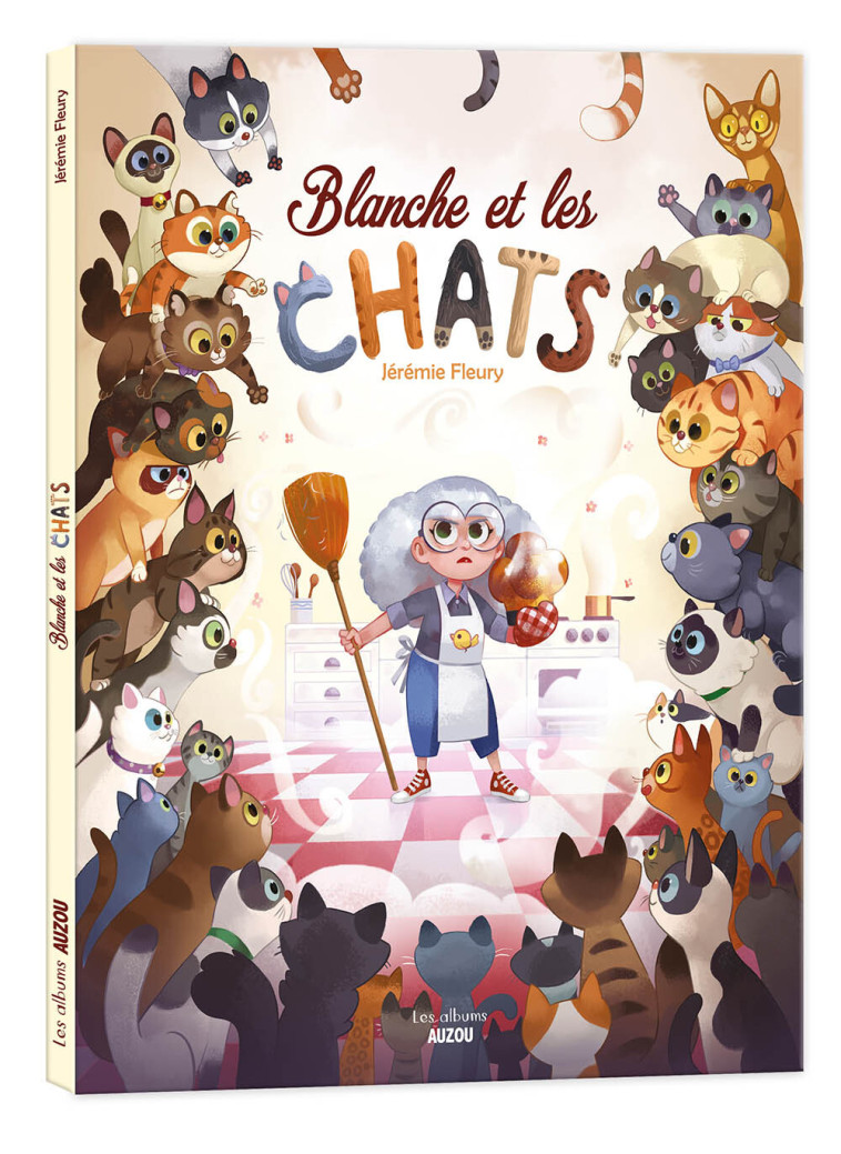 BLANCHE ET LES CHATS - Jérémie Fleury - AUZOU