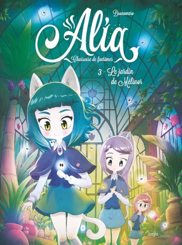 Alia - Tome 3 Le jardin de Mélinor - Brunowaro Brunowaro,  Brunowaro - JUNGLE