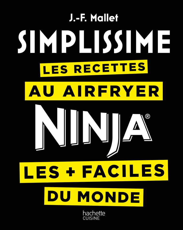 Simplissime Airfryer / Ninja - Jean-François Mallet - HACHETTE PRAT