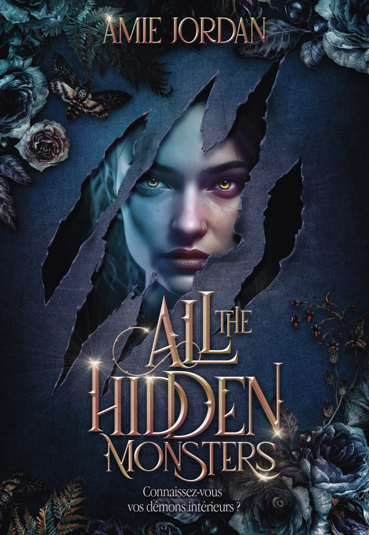 All The Hidden Monsters -  AMIE JORDAN, Amy Jordan, Amie Jordan - GALLIMARD JEUNE