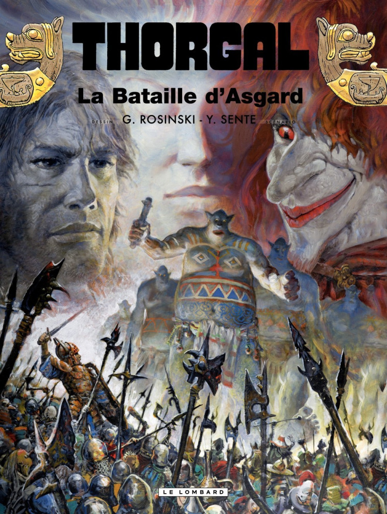 Thorgal - Tome 32 - La Bataille d'Asgard - Rosinski Grzegorz Rosinski Grzegorz, Sente Yves Sente Yves,  Rosinski Grzegorz,  Sente Yves - LOMBARD