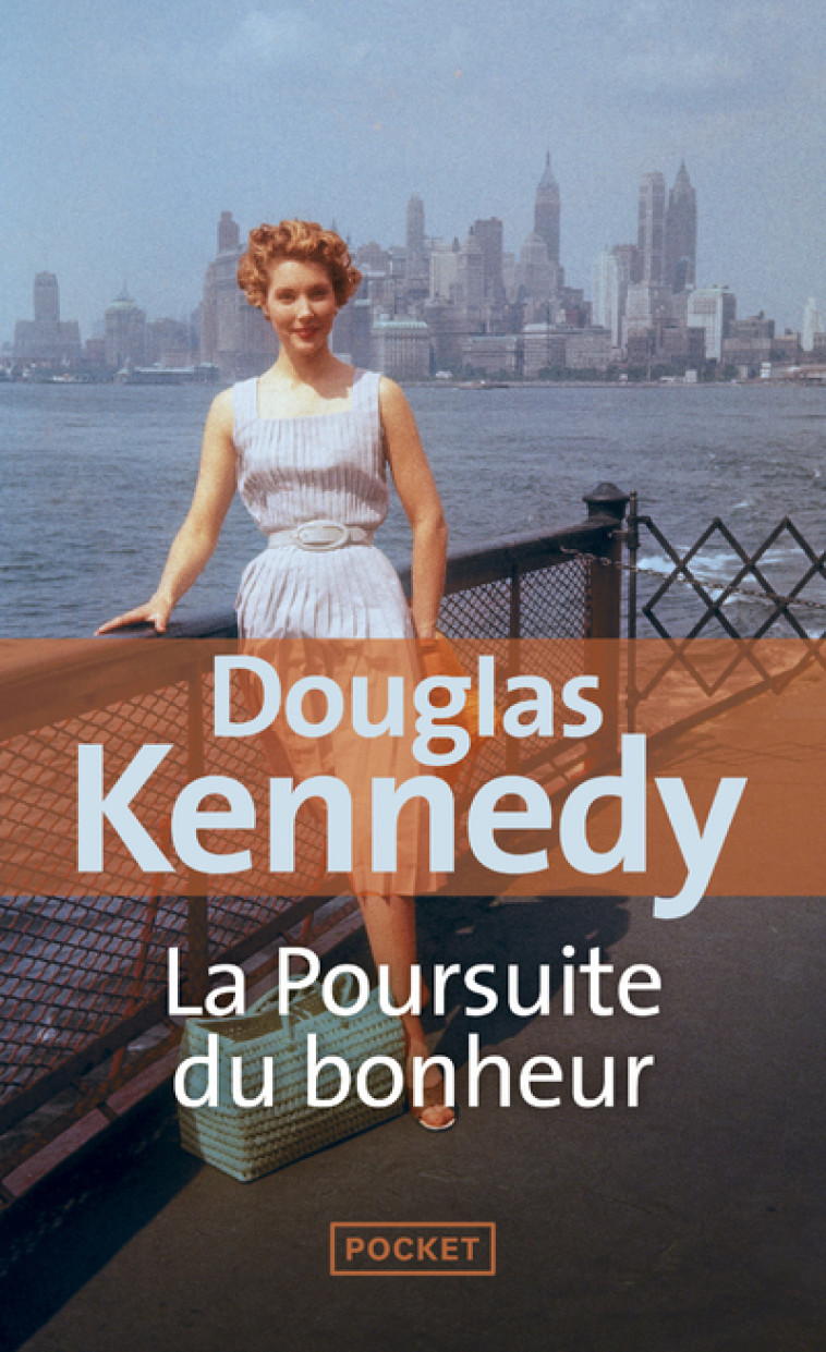 La Poursuite du bonheur - Douglas Kennedy, Bernard Cohen - POCKET