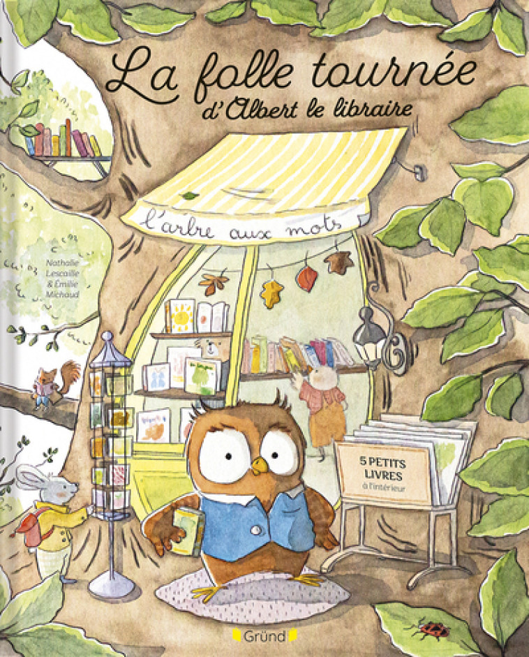 La folle tournée d'Albert le libraire - Nathalie Lescaille, Émilie Michaud - GRUND