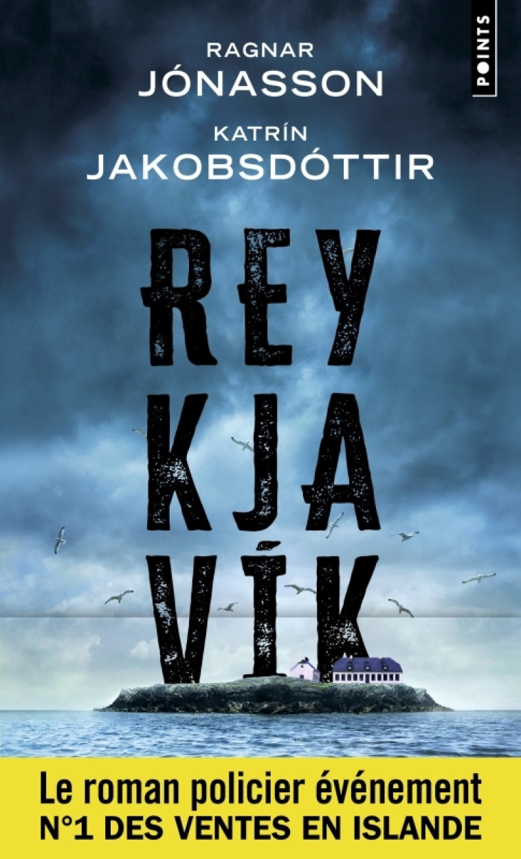 Reykjavík - RAGNAR JONASSON, Katrín Jakobsdóttir, Jean-Christophe Salaün - POINTS