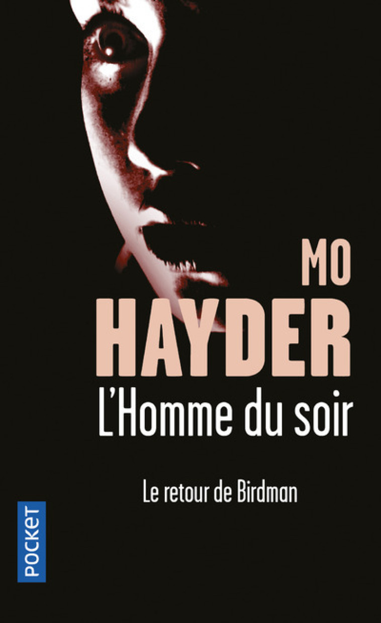 L'homme du soir - Mo Hayder, Thierry Arson - POCKET