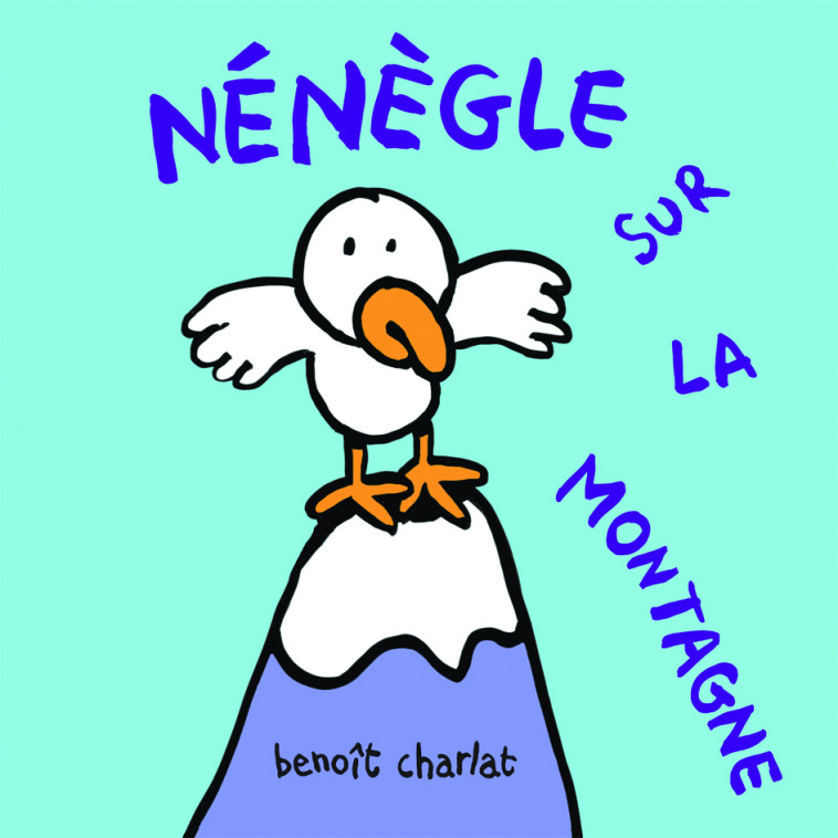 nenegle sur la montagne - Benoît Charlat - EDL