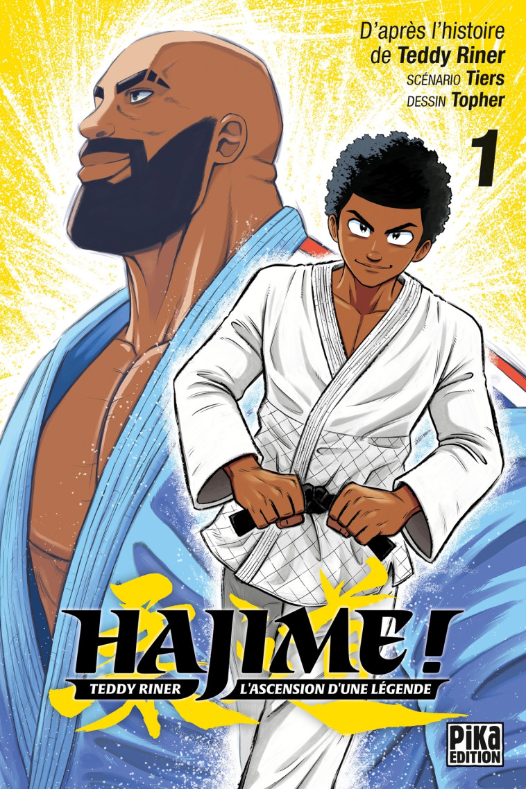 Hajime ! T01 -  Topher,  Tiers, Teddy Riner - PIKA