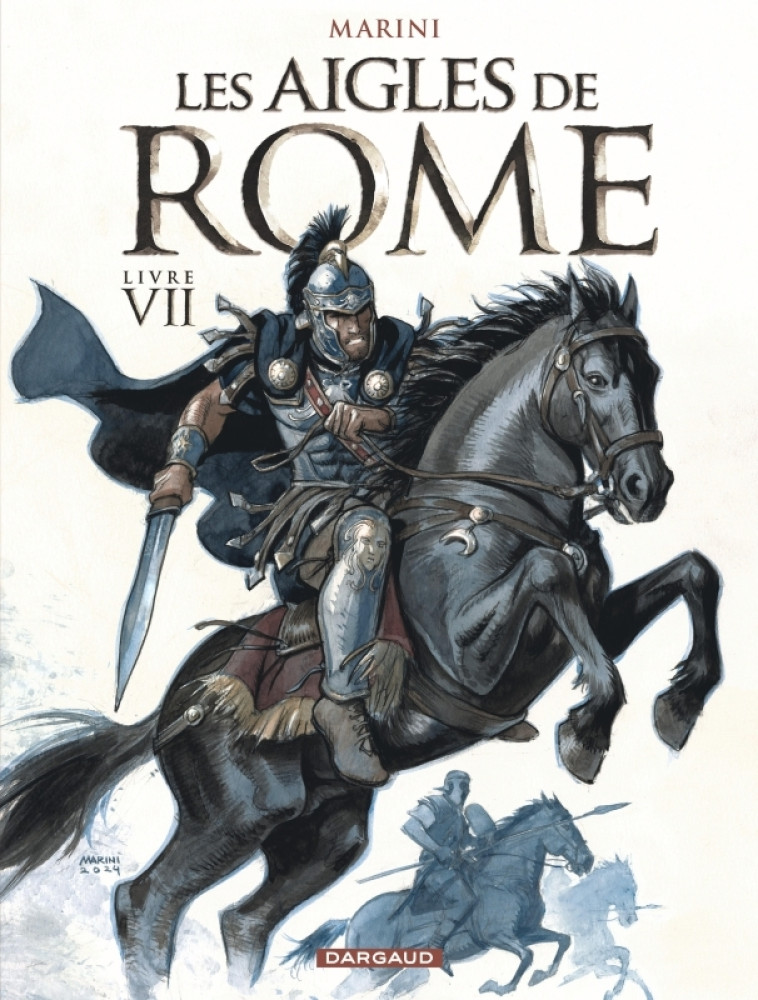 Les Aigles de Rome - Tome 7 -  Marini Enrico - DARGAUD