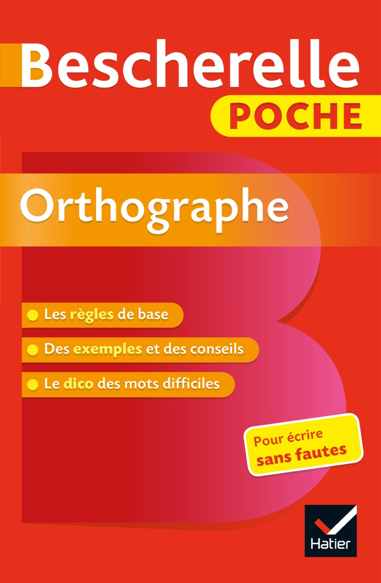 Bescherelle - Orthographe (poche) - Claude Kannas - HATIER