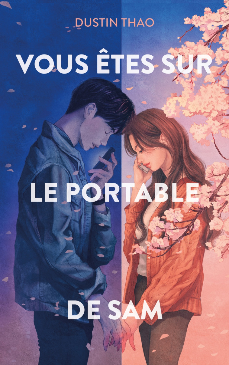 Vous êtes sur le portable de Sam - Le phénomène TikTok - Brigitte Hébert, Dustin Thao - HACHETTE ROMANS