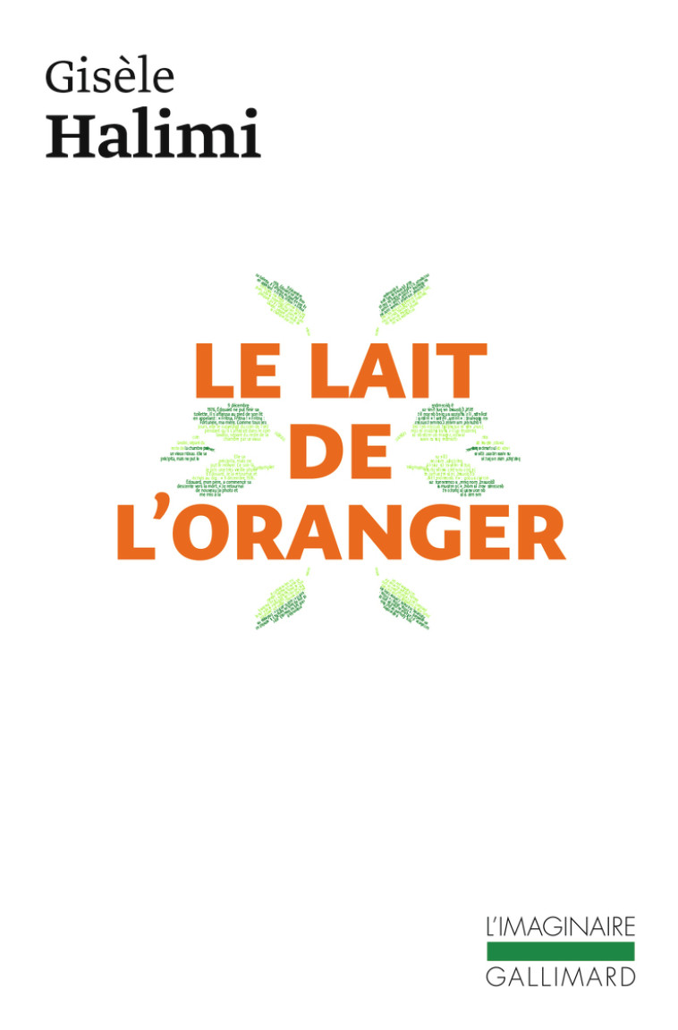 Le lait de l'oranger - Gisèle Halimi - GALLIMARD