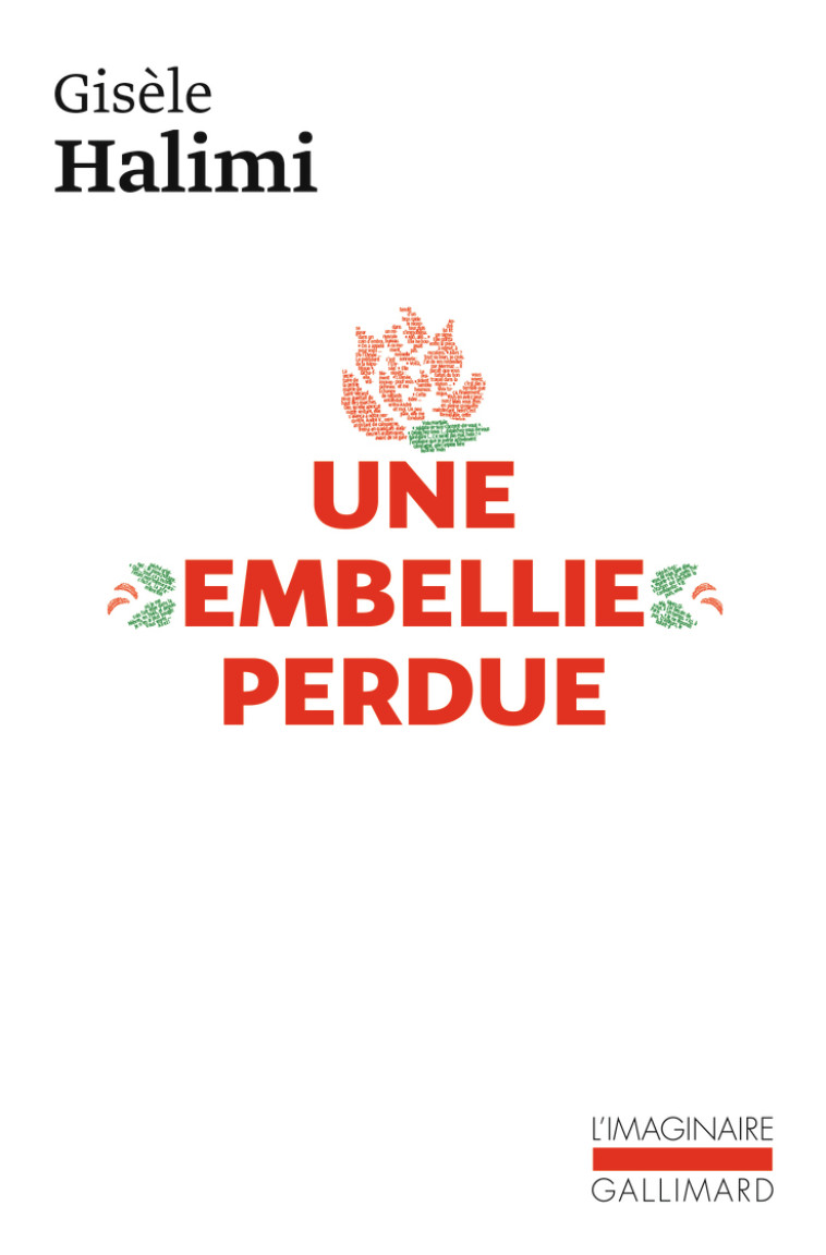 Une embellie perdue - Gisèle Halimi - GALLIMARD