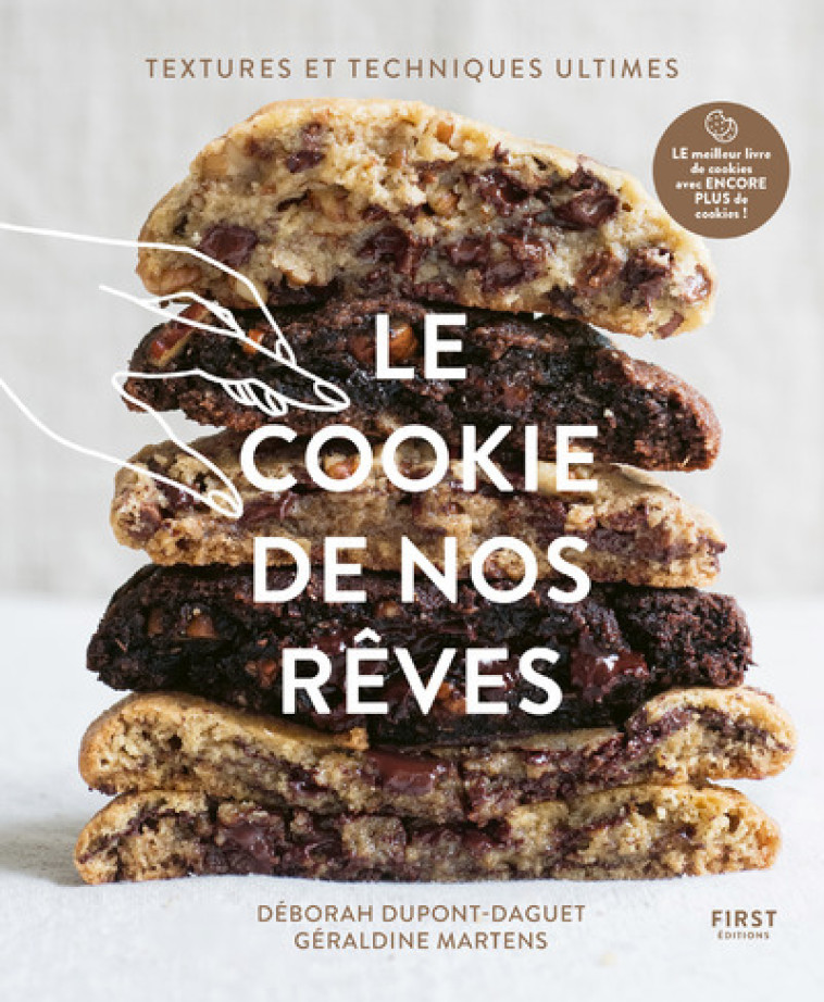 Le cookie de nos rêves NE - Deborah Dupont-Daguet, Géraldine Martens - FIRST